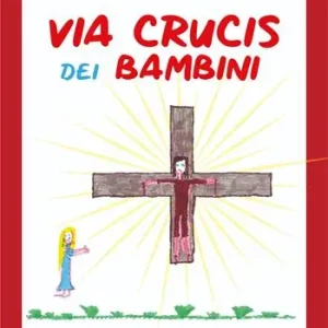 Scelto Dai Clienti Via Crucis dei bambini