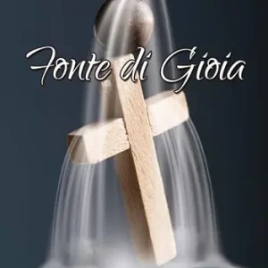 Fonte di gioia Solo Oggi
