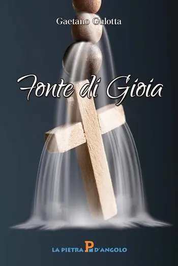 Fonte di gioia Solo Oggi