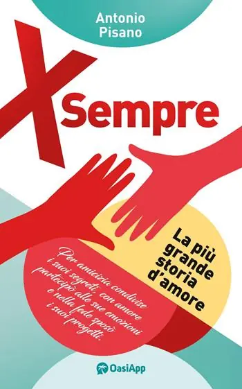 X sempre. La più grande storia d‘amore Subito Disponibile