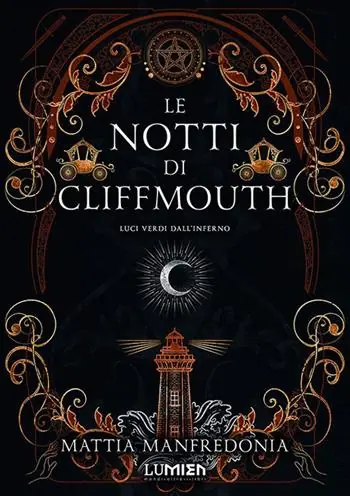 Promozione Esclusiva Luci verdi dall‘inferno. Le notti di Cliffmouth