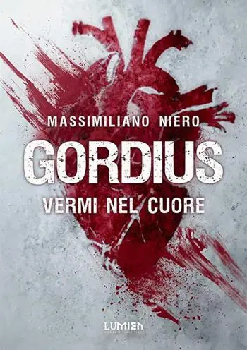 Spedito Oggi Gordius. Vermi nel cuore