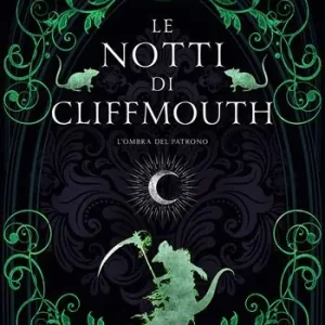 Occasione Imperdibile L‘ombra del patrono. Le notti di Cliffmouth