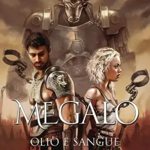 Compra Adesso Megàlo. Olio e sangue