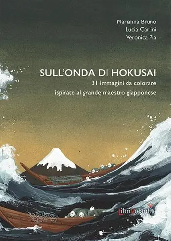 Di Tendenza Sull‘onda di Hokusai. 31 immagini da colorare ispirate al grande maestro giapponese