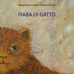 Fiaba di gatto. Ediz. a colori Subito Disponibile