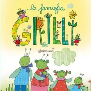 La famiglia Grilli Esclusivo