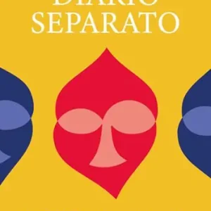 Di Tendenza Diario separato. Storia di un uomo qualunque