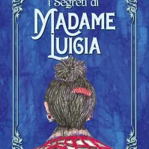 I segreti di Madame Luigia Promozione