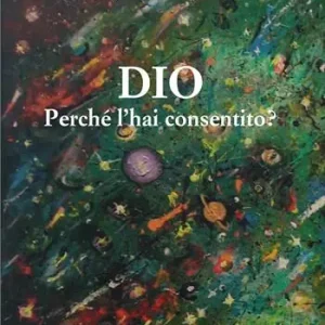 Bestseller Dio perché lo hai consentito?