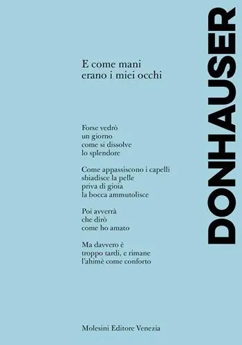 Prezzo Basso E come mani erano i miei occhi