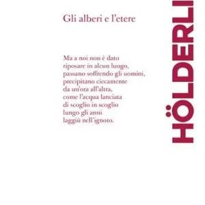 Gli alberi e l‘etere. Testo tedesco a fronte. Ediz. bilingue Novità