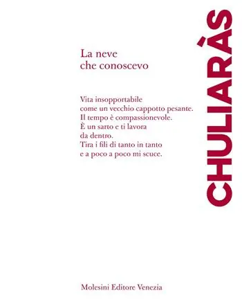 La neve che conoscevo. Poesie scelte (1983-2000). Ediz. italiana e greca Di Tendenza