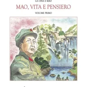 Mao, vita e pensiero. Vol. 1 Sconto