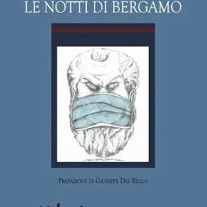 Le notti di Bergamo Promozione Esclusiva