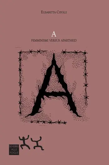 A. Femminismi versus apartheid Pagamento Sicuro