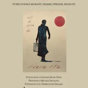 A ko! Storie di Rom e migranti drammi, speranze, rinascite Ultimissimo Modello