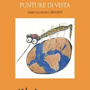 Consegna Rapida Punture di vista. Diario illudetico 2011-2025