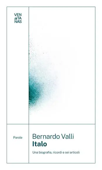 Italo. Una biografia, ricordi e sei articoli Acquista Ora