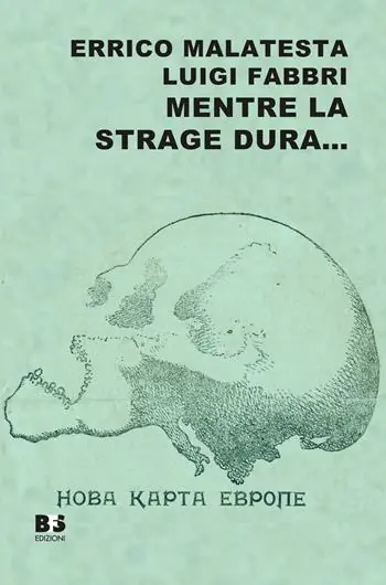 Quantità Limitata Mentre la strage dura... Scritti scelti su guerra, pace e rivoluzione (1914-1916). Nuova ediz.