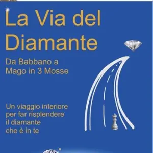 Prezzo Basso La via del diamante. Da babbano a mago in 3 mosse