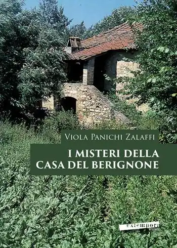 Ultimissimo Modello I misteri della casa del Berignone