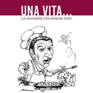 Una vita... la normalità che diventa mito Ultima Occasione