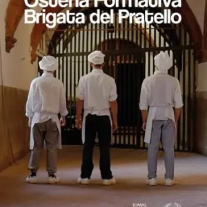 Osteria Formativa Brigata del Pratello Di Tendenza
