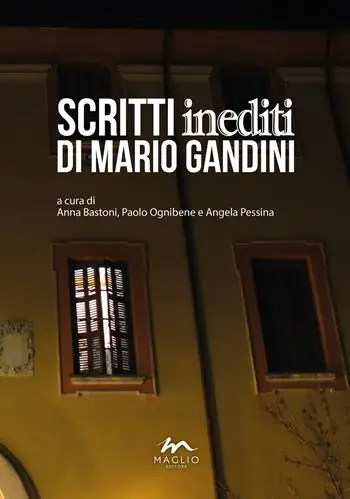 Scritti inediti di Mario Gandini Prezzo Scontato