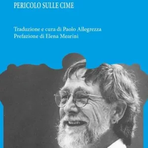 Promozione Pericolo sulle cime. Testo originale a fronte