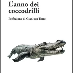 L‘anno dei coccodrilli Compra Adesso