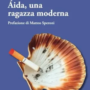 Offerta Limitata Áida. Una ragazza moderna