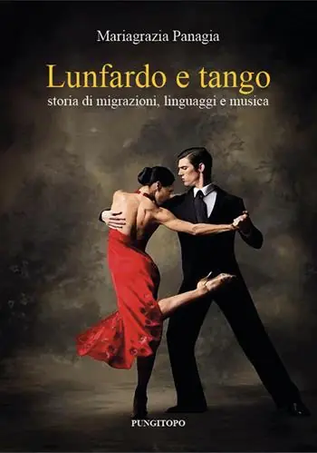 Economico Lunfardo e tango. Storia di migrazioni, linguaggi e musica