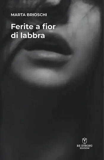 Solo Oggi Ferite a fior di labbra