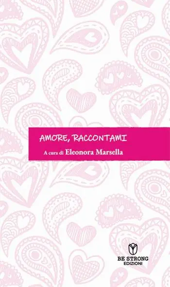 Amore, raccontami Nuovo Arrivo