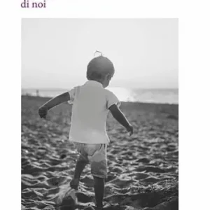 E posso ancora parlare di noi Compra Oggi Stesso