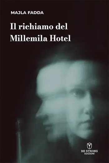 Il richiamo del Millemila Hotel Subito Disponibile