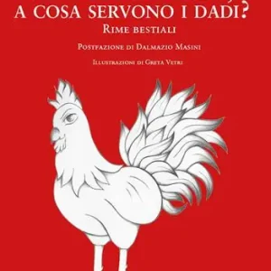 Se tutto fa brodo, a cosa servono i dadi? Rime bestiali Super Prezzo