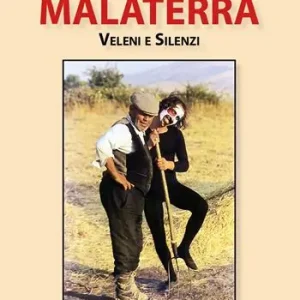 Malaterra. Veleni e silenzi Super Prezzo