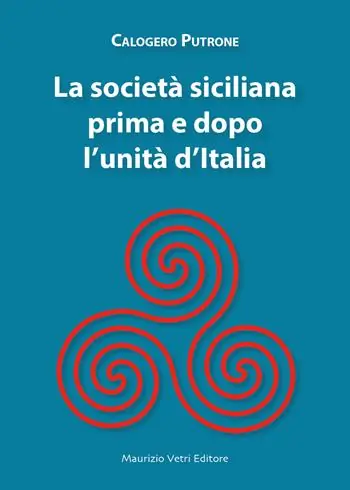 Bestseller La società siciliana prima e dopo l‘unità d’Italia