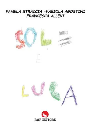 Solo Oggi Sole e Luca