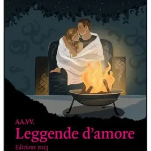 Acquista Ora Leggende d‘amore