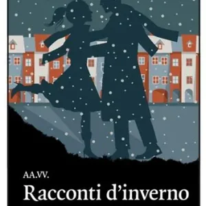 Racconti d‘inverno Prezzo Scontato