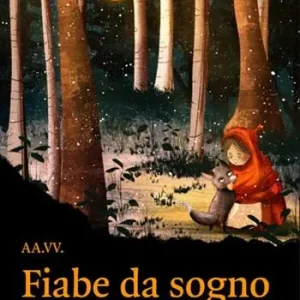 Quantità Limitata Fiabe da sogno