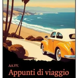 Appunti di viaggio Ultimissimo Modello