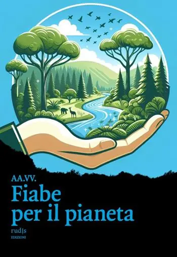 Fiabe per il pianeta. Ediz. a colori Più Venduto