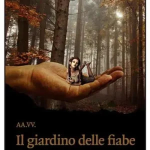 Il giardino delle fiabe Saldi
