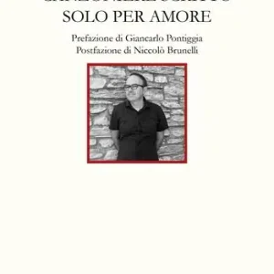 Esclusivo Canzoniere scritto solo per amore