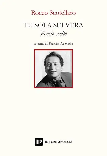 Tu sola sei vera. Poesie scelte Offerta Limitata