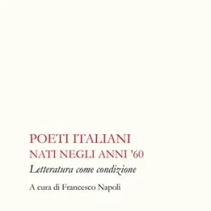 Poeti italiani nati negli anni ‘60 Vendita Finale